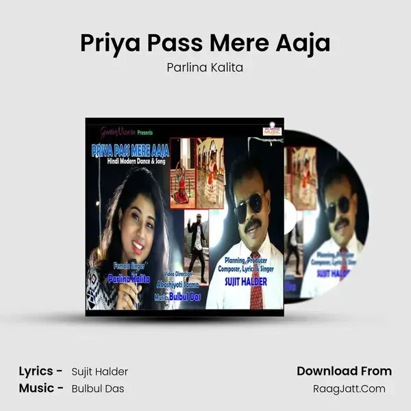 Priya Pass Mere Aaja mp3 song