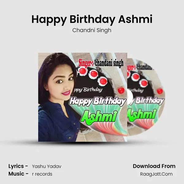 Happy Birthday Ashmi mp3 song