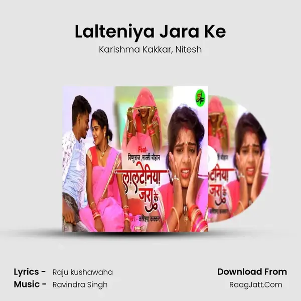 Lalteniya Jara Ke mp3 song