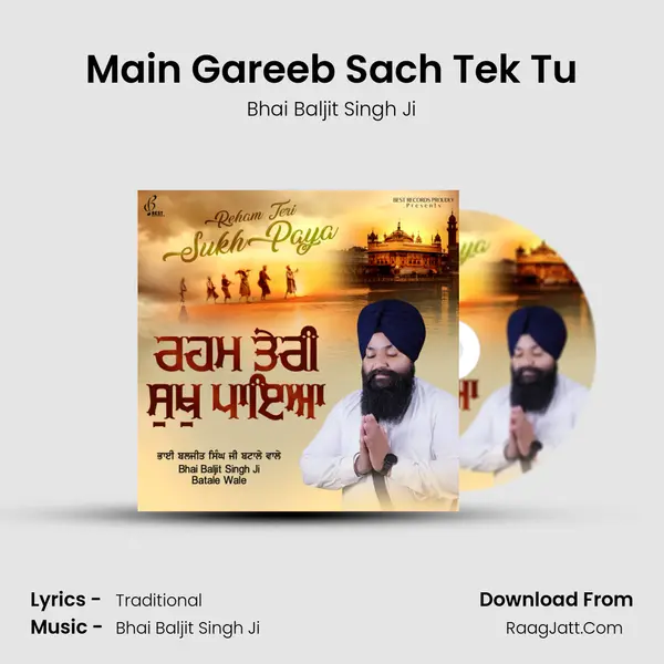 Main Gareeb Sach Tek Tu mp3 song