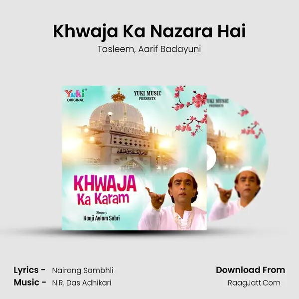 Khwaja Ka Nazara Hai mp3 song