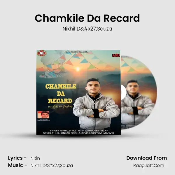 Chamkile Da Recard mp3 song