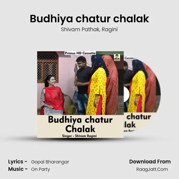 Budhiya chatur chalak mp3 song