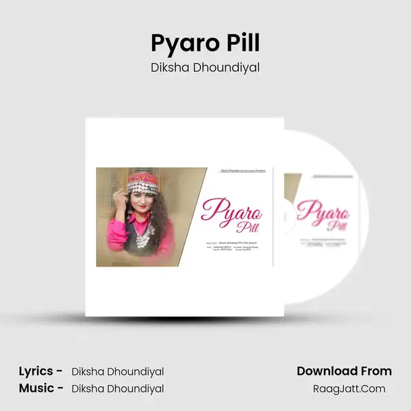 Pyaro Pill mp3 song