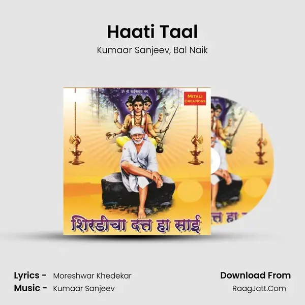 Haati Taal Song mp3 | Kumaar Sanjeev