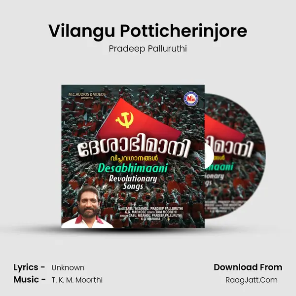 Vilangu Potticherinjore mp3 song