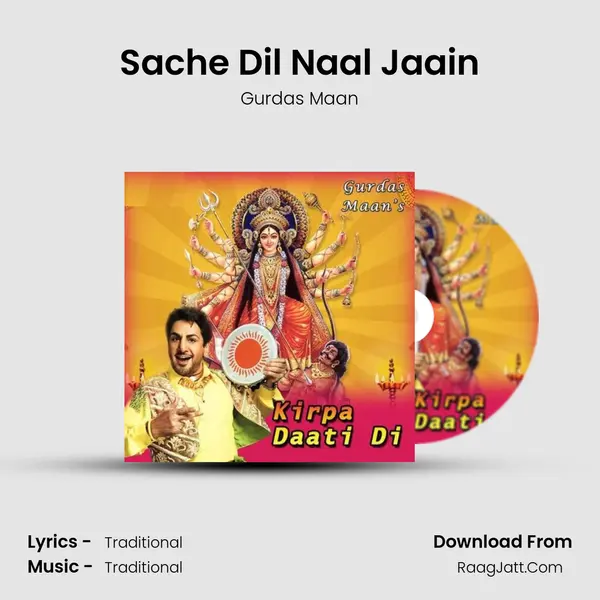 Sache Dil Naal Jaain Song mp3 | Gurdas Maan