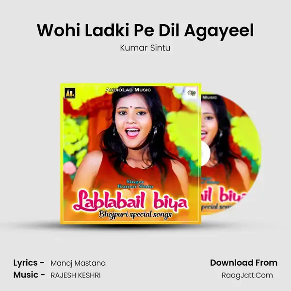 Wohi Ladki Pe Dil Agayeel mp3 song