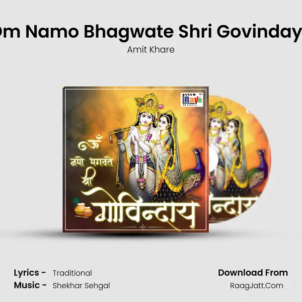 Om Namo Bhagwate Shri Govindaye mp3 song