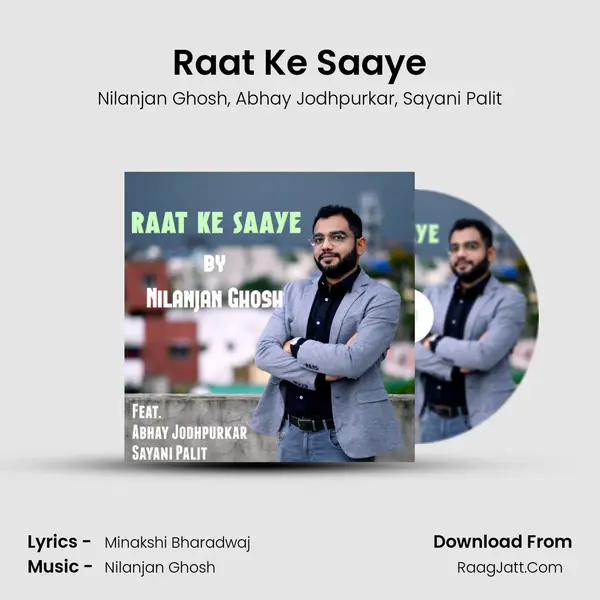 Raat Ke Saaye mp3 song