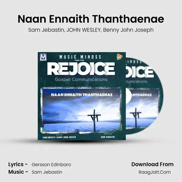 Naan Ennaith Thanthaenae Song mp3 | Sam Jebastin