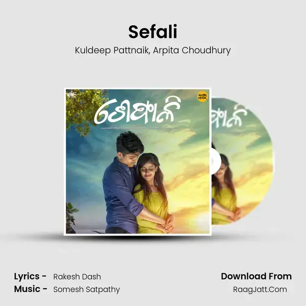 Sefali - Kuldeep Pattnaik