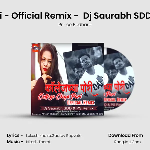 College Chya Pori - Official Remix -  Dj Saurabh SDD & PS Remix Song mp3 | Prince Bodhare