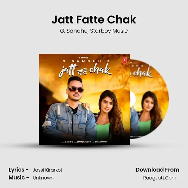 Jatt Fatte Chak mp3 song