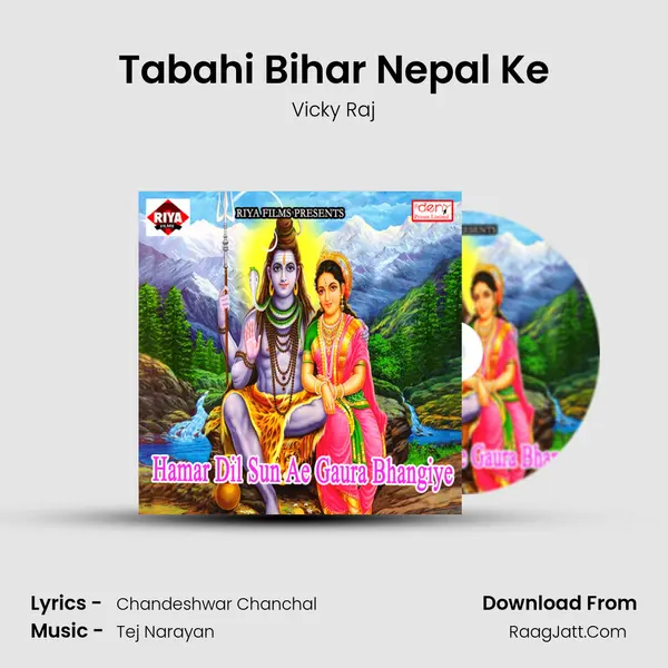 Tabahi Bihar Nepal Ke Song mp3 | Vicky Raj