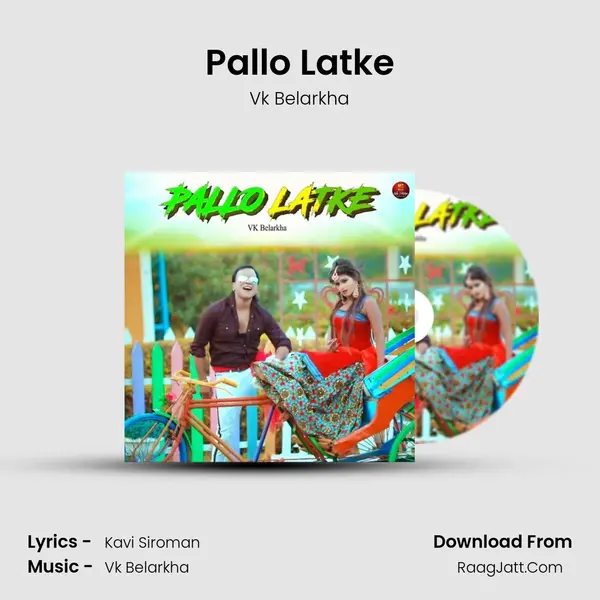 Pallo Latke - Vk Belarkha