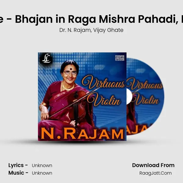 Payoji Maine - Bhajan in Raga Mishra Pahadi, Bhajani Taal mp3 song