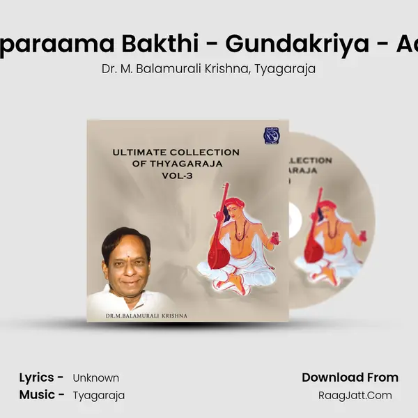 Aparaama Bakthi - Gundakriya - Adi mp3 song