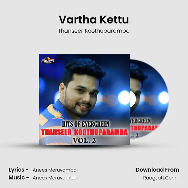 Vartha Kettu Song mp3 | Thanseer Koothuparamba