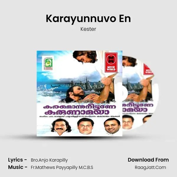 Karayunnuvo En Song mp3 | Kester