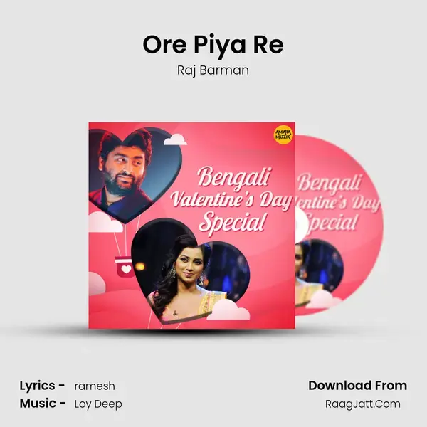 Ore Piya Re mp3 song