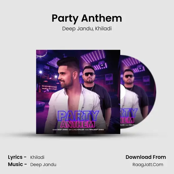 Party Anthem mp3 song