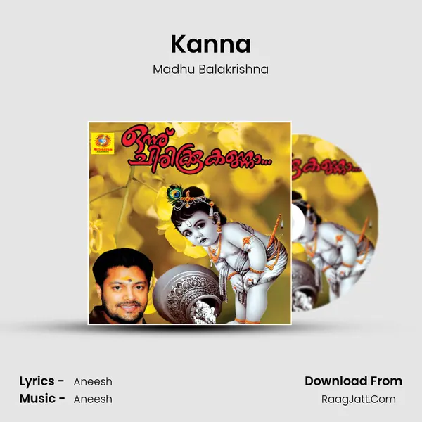 Kanna Song mp3 | Madhu Balakrishna