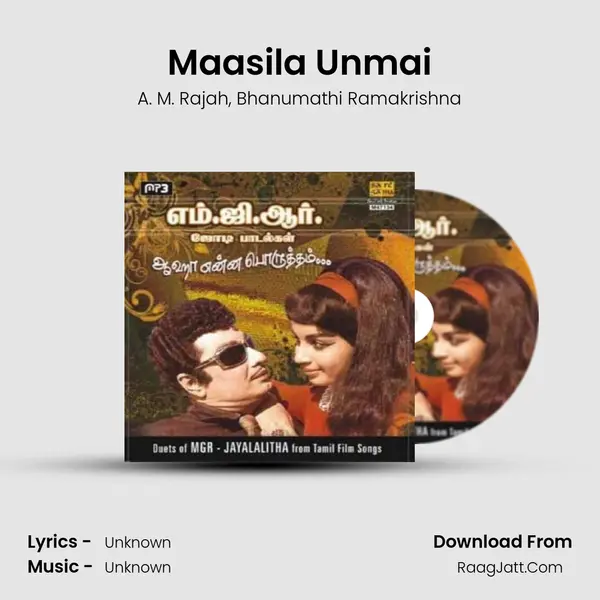 Maasila Unmai Song mp3 | A. M. Rajah