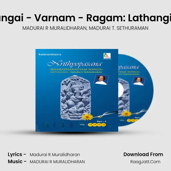 Konjum Salangai - Varnam - Ragam: Lathangi_Talam: Adi mp3 song