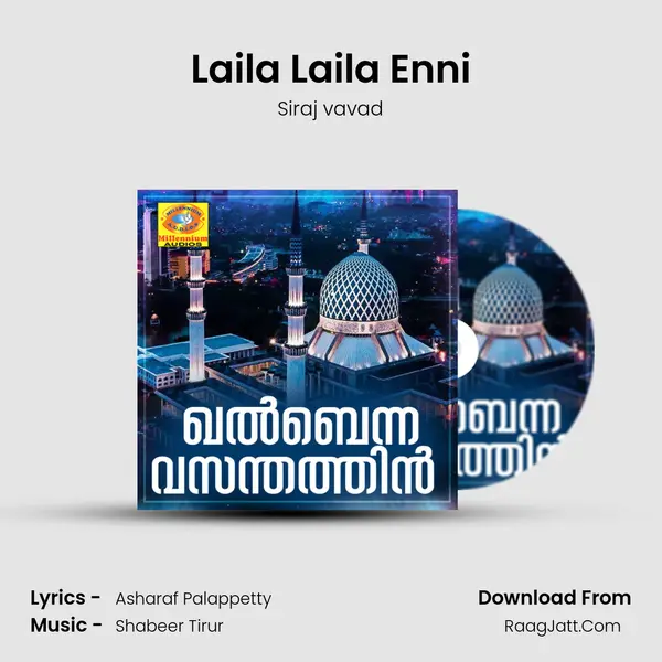 Laila Laila Enni Song mp3 | Siraj vavad