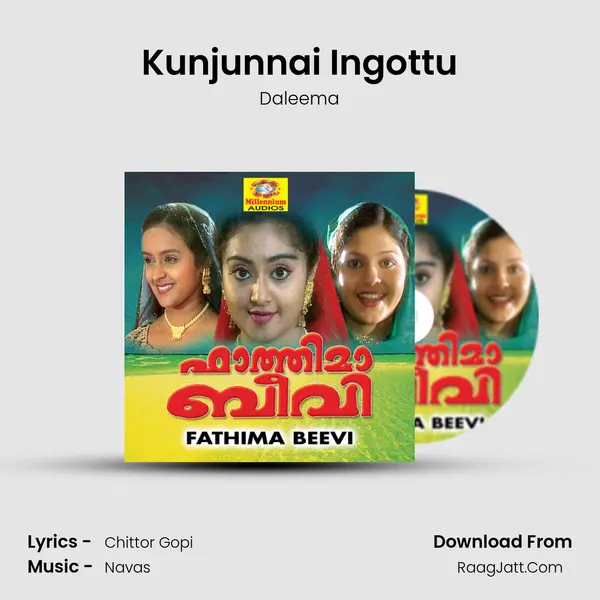 Kunjunnai Ingottu mp3 song