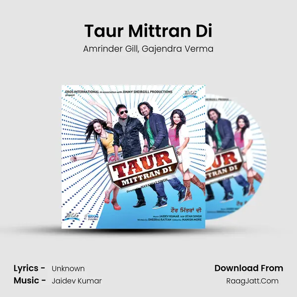 Taur Mittran Di Song mp3 | Amrinder Gill