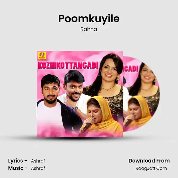 Poomkuyile Song mp3 | Rahna