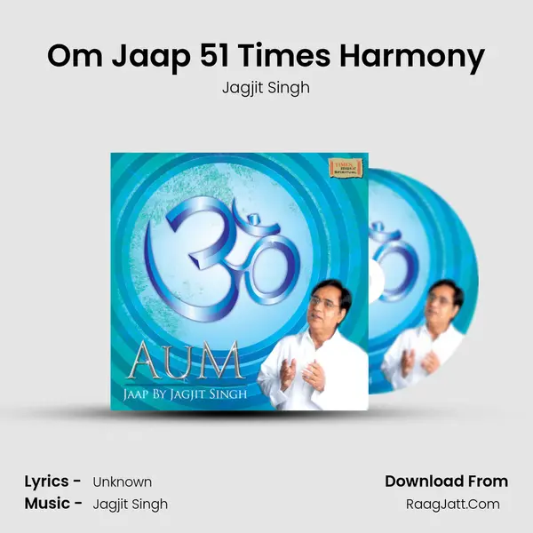 Om Jaap 51 Times Harmony Song mp3 | Jagjit Singh