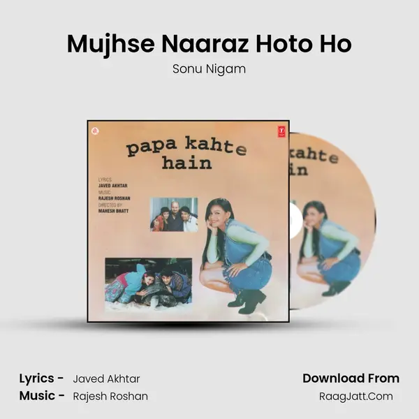 Mujhse Naaraz Hoto Ho Song mp3 | Sonu Nigam