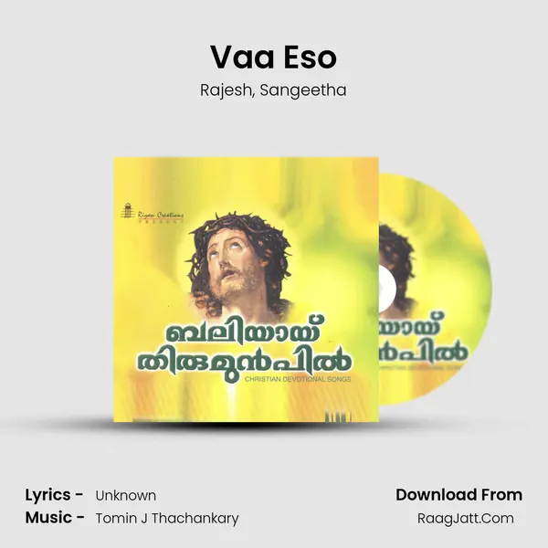 Vaa Eso Song mp3 | Rajesh