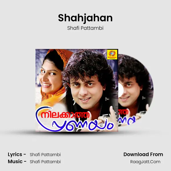 Shahjahan Song mp3 | Shafi Pattambi