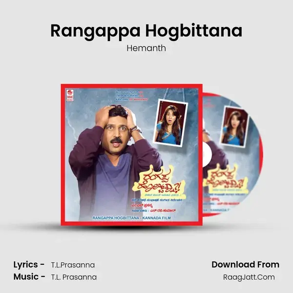 Rangappa Hogbittana - Hemanth