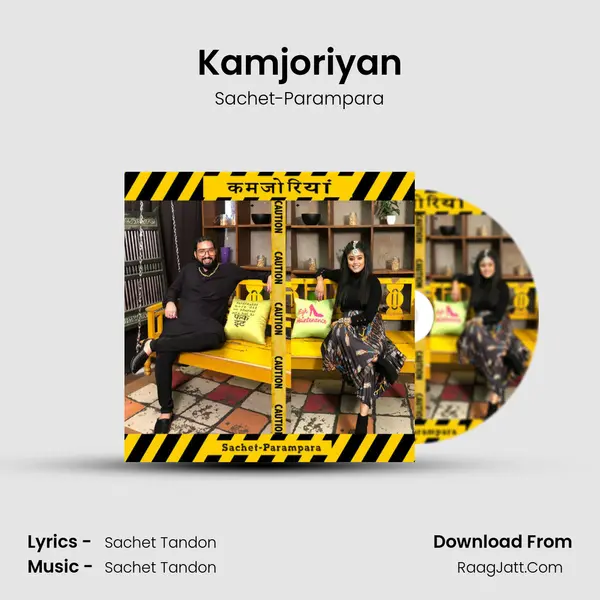 Kamjoriyan Song mp3 | Sachet-Parampara