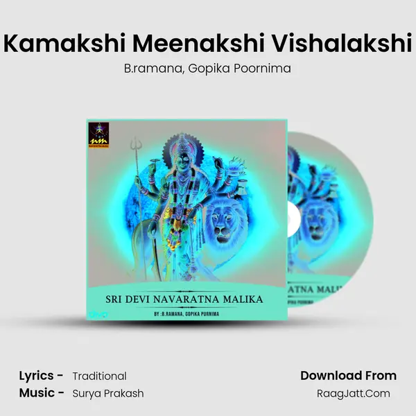 Kamakshi Meenakshi Vishalakshi Song mp3 | B.ramana