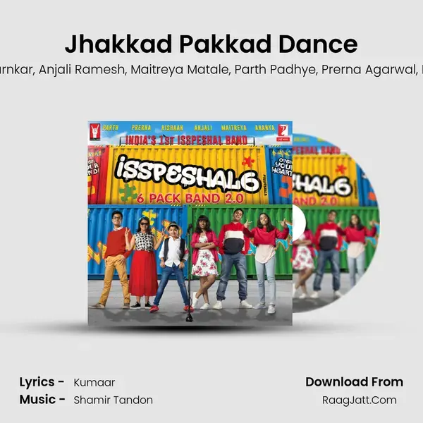 Jhakkad Pakkad Dance mp3 song