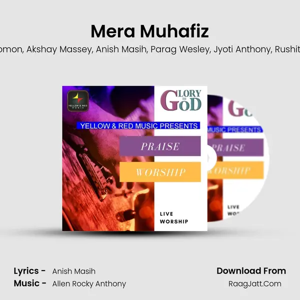 Mera Muhafiz mp3 song