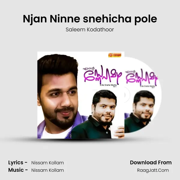 Njan Ninne snehicha pole Song mp3 | Saleem Kodathoor