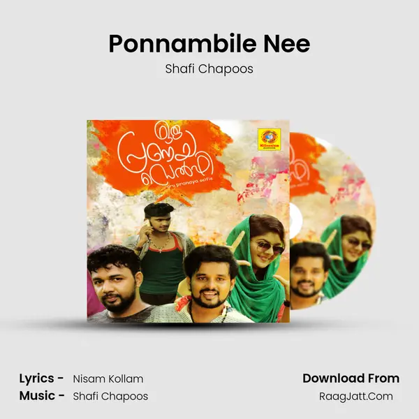 Ponnambile Nee Song mp3 | Shafi Chapoos