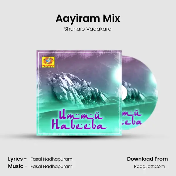 Aayiram Mix mp3 song