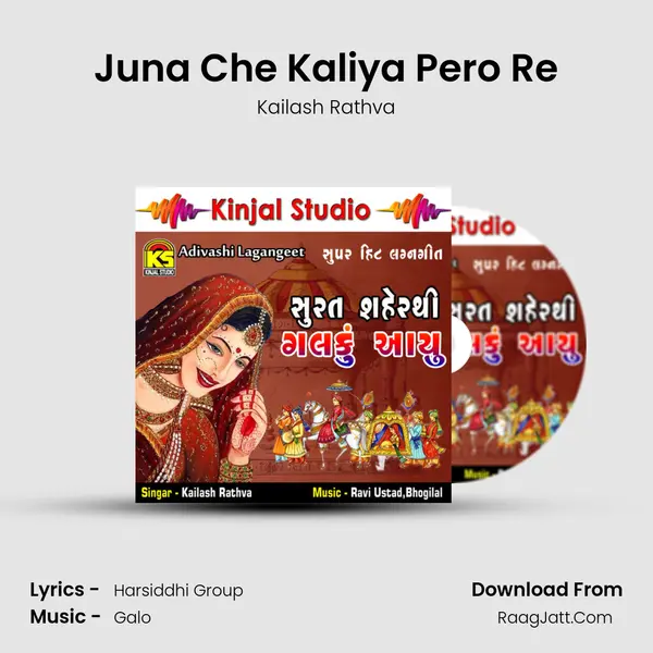 Juna Che Kaliya Pero Re mp3 song