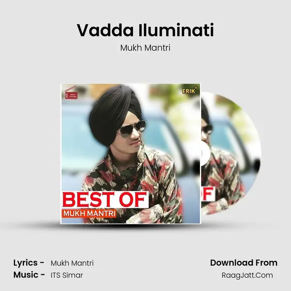 Vadda Iluminati Song mp3 | Mukh Mantri