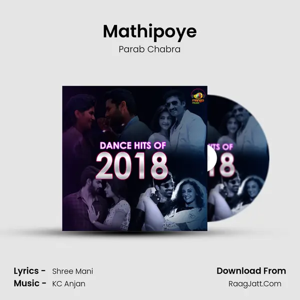 Mathipoye Song mp3 | Parab Chabra