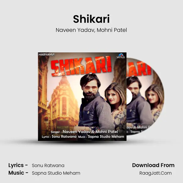 Shikari Song mp3 | Naveen Yadav