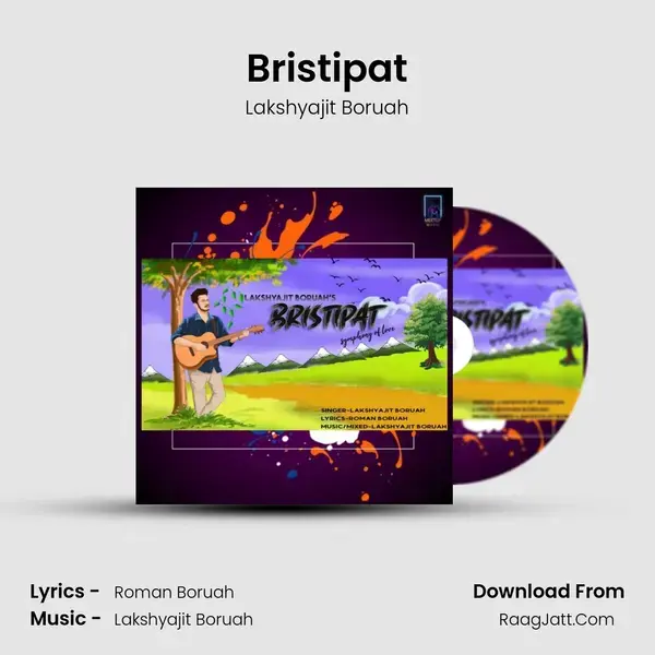 Bristipat Song mp3 | Lakshyajit Boruah